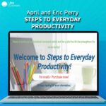 April and Eric Perry – Steps to Everyday Productivity