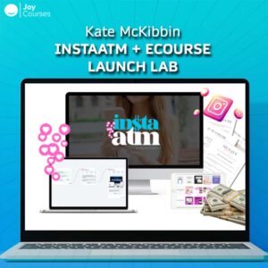 Kate McKibbin – Instaatm + eCourse Launch Lab