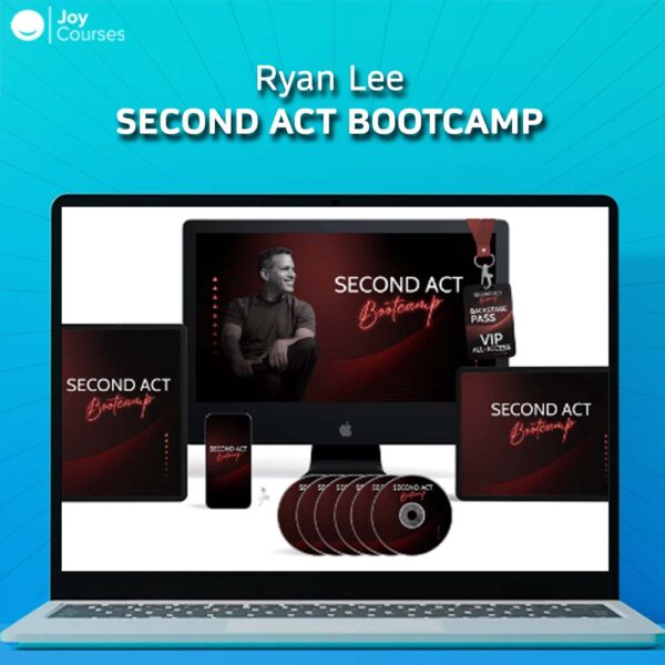 Ryan Lee – Second Act Bootcamp