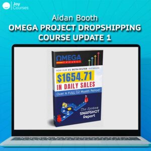 Aidan Booth – Omega Project DropShipping Course Update 1