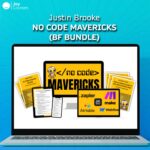 Justin Brooke – No Code Mavericks (BF Bundle)