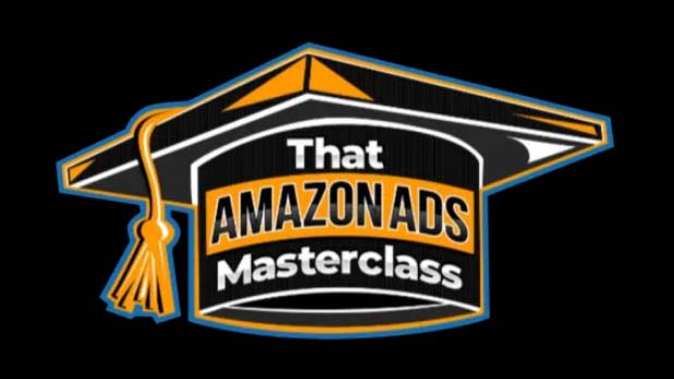 Stephen Noch and Andrew Bailiff – That Amazon Ads Masterclass