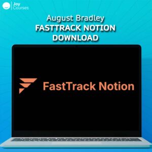 August Bradley – FastTrack Notion