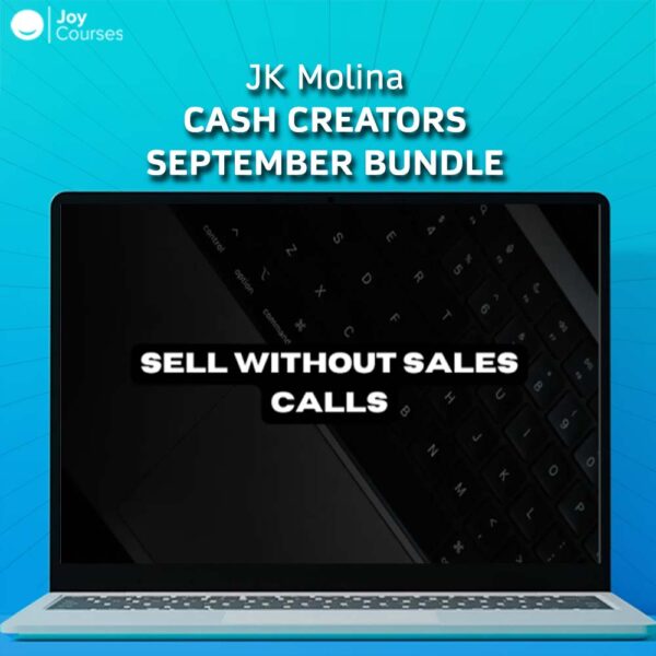 JK Molina – Cash Creators September Bundle