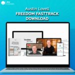 Austin Lovell – Freedom FastTrack