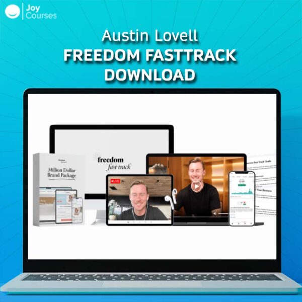 Austin Lovell – Freedom FastTrack