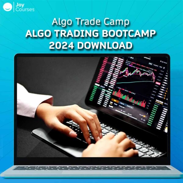 Algo Trade Camp – Algo Trading Bootcamp 2024