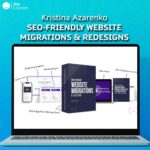 Kristina Azarenko – SEO-Friendly Website Migrations & Redesigns