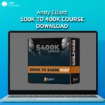 Andy Elliott – 100K To 400K