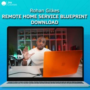 Rohan Gilkes – Remote Home Service Blueprint